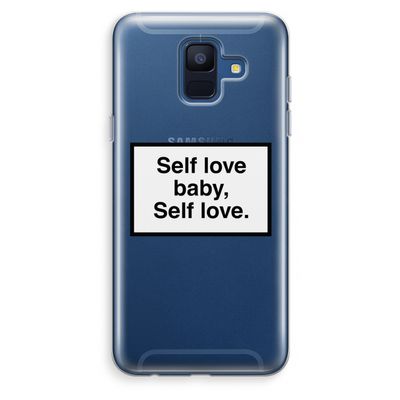 Self love: Samsung Galaxy A6 (2018) Transparant Hoesje