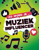 Zo word je muziek influencer (Hardback)