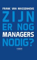 Zijn er nog managers nodig - Frank van Massenhove - ebook - thumbnail