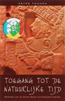 Toegang tot de natuurlijke tijd (Paperback)