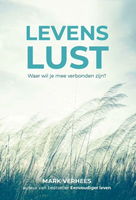 Levenslust - Rouwverwerking - Spiritueelboek.nl
