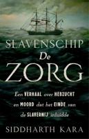 Slavenschip De Zorg (Paperback)