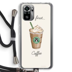 But first coffee: Xiaomi Redmi Note 10S Transparant Hoesje met koord