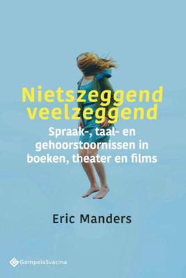 Nietszeggend veelzeggend (Paperback)