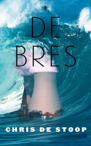 De bres - Chris de Stoop - ebook