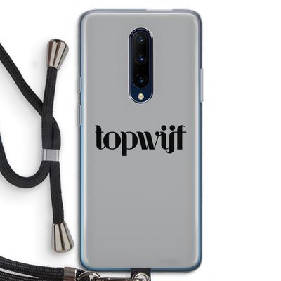 Topwijf Grijs Zwart: OnePlus 7 Pro Transparant Hoesje met koord