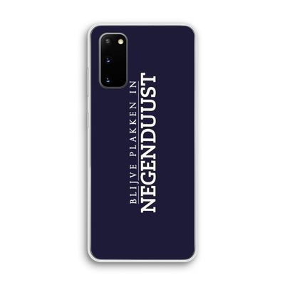 Blijve plakken in Negenduust: Samsung Galaxy S20 Transparant Hoesje