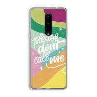 Don't call: OnePlus 8 Transparant Hoesje Don't call: OnePlus 8 Transparant Hoesje