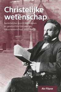 Christelijke wetenschap (Paperback)