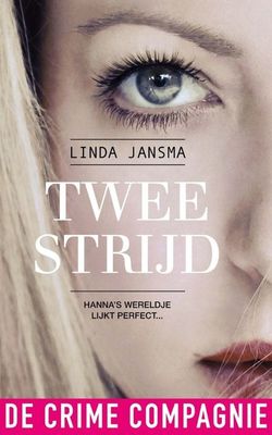 Tweestrijd - Linda Jansma - ebook