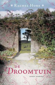 De droomtuin - Rachel Hore - ebook