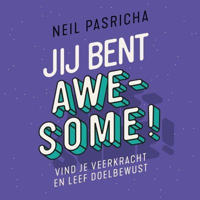 Jij bent awesome