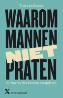 Waarom mannen niet praten - Tim van Boxtel - ebook