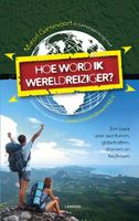 Hoe word ik wereldreiziger - Marcel Gansevoort - ebook
