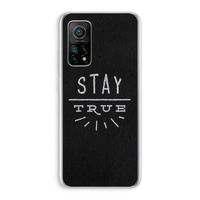 Stay true: Xiaomi Mi 10T 5G Transparant Hoesje