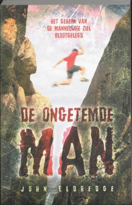 De ongetemde man (Paperback)