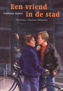 Een vriend in de stad - Valentine Kalwij - ebook