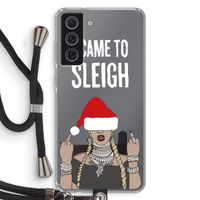Came To Sleigh: Samsung Galaxy S21 FE Transparant Hoesje met koord