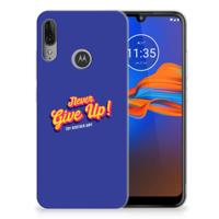 Motorola Moto E6 Plus | Siliconen hoesje | met naam Never Give Up