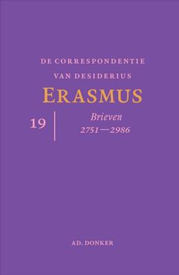 De correspondentie van Desiderius Erasmus deel 19 (Hardback)
