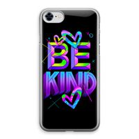 Be Kind: iPhone 8 Transparant Hoesje