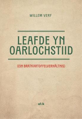 Leafde yn oarlochstiid (Paperback)