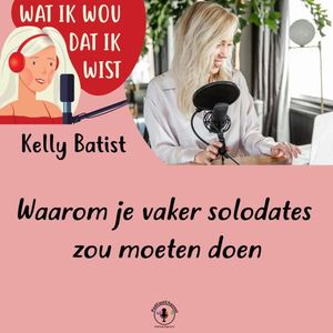 Waarom je vaker solodates zou moeten doen