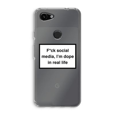 I'm dope: Google Pixel 3a Transparant Hoesje