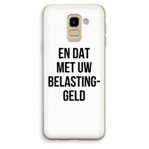 Belastinggeld: Samsung Galaxy J6 (2018) Transparant Hoesje