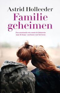 Familiegeheimen - Astrid Holleeder - ebook