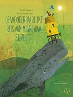 De wonderbaarlijke reis van mevrouw Suzette (Hardback)