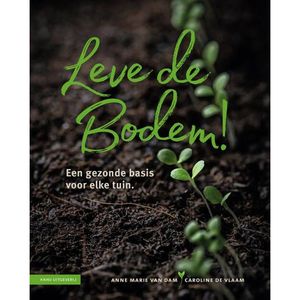 Leve de bodem! - (ISBN:9789050118323)