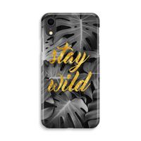 Stay wild: iPhone XR Volledig Geprint Hoesje