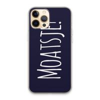 Moatsje!: iPhone 13 Pro Max Transparant Hoesje