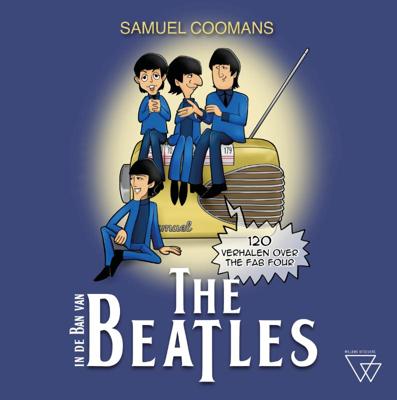 In de ban van The Beatles (Hardback)