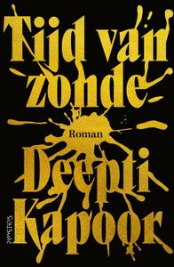 Tijd van zonde - Deepti Kapoor - ebook