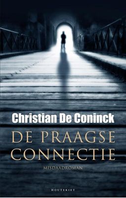 De Praagse connectie - Christian de Coninck - eBook (9789089245083)