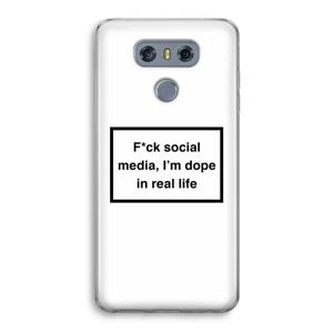 I'm dope: LG G6 Transparant Hoesje