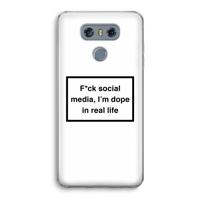 I'm dope: LG G6 Transparant Hoesje