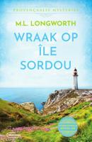 Wraak op Île Sordou - Mary Lou Longworth - ebook