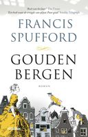Gouden bergen - Francis Spufford - ebook