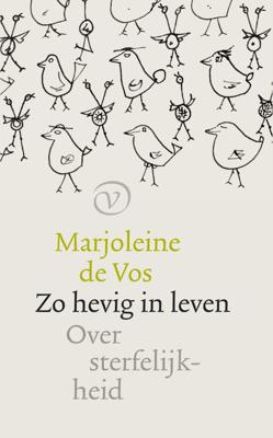 Zo hevig in leven (Paperback)