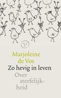 Zo hevig in leven (Paperback)