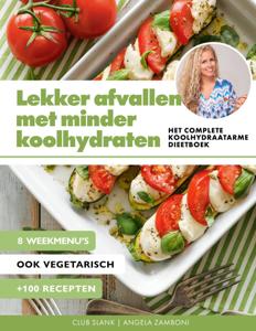 Lekker afvallen met minder koolhydraten (Hardback)