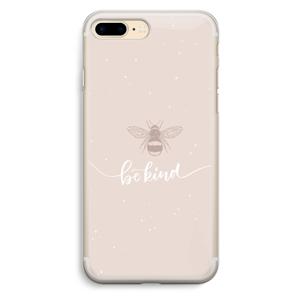 Be(e) kind: iPhone 7 Plus Transparant Hoesje