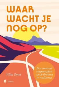 Waar wacht je nog op? (Paperback)