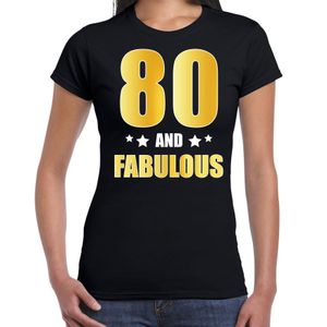 80 and fabulous verjaardag cadeau t-shirt / shirt goud 80 jaar zwart voor dames