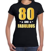 80 and fabulous verjaardag cadeau t-shirt / shirt goud 80 jaar zwart voor dames - thumbnail