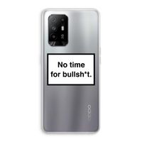 No time: Oppo A94 5G Transparant Hoesje