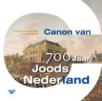 Canon van 700 jaar Joods Nederland (Hardback)